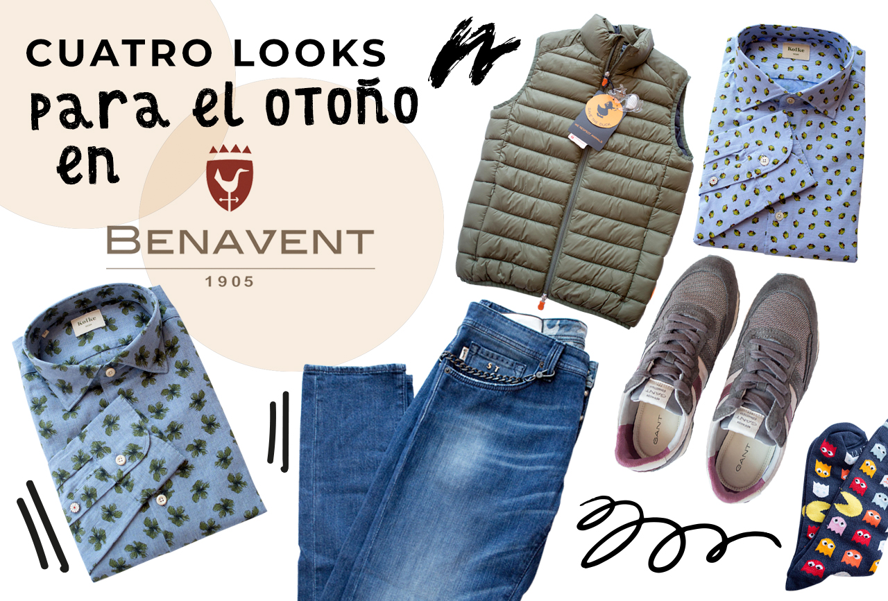 Cuatro looks para el otoño en Benavent Alicante ropa para hombre﻿﻿